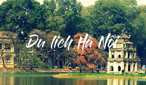 TOUR HÀ NỘI 1000 NĂM VĂN HIẾN (1 NGÀY)